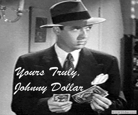 Yours Truly Johnny Dollar — classic radio detective drama